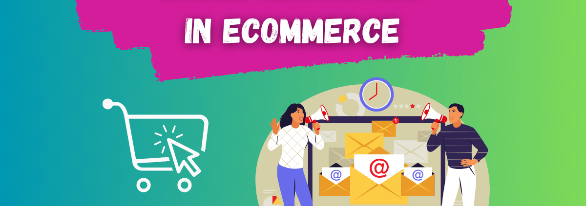 Email Marketing in eCommerce