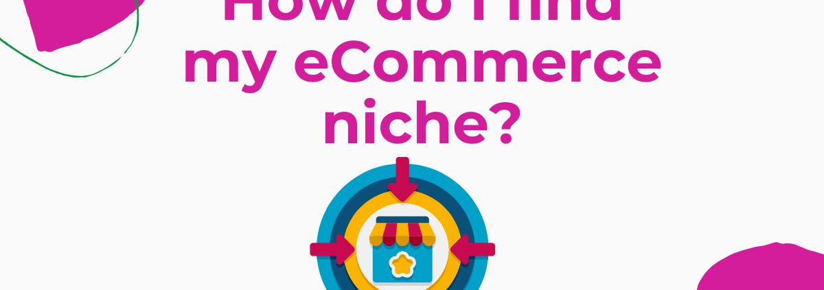How do I find my ecommerce niche -banner